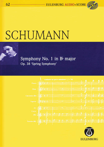 Schumann - Symphony No. 1 B-flat Major Op. 38 'Spring Symphony'
