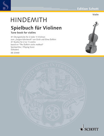 Hindemith: Tune Book (Spielbuch) for Violins 41 Studies for 2 (or 1) Violins Doflein Method