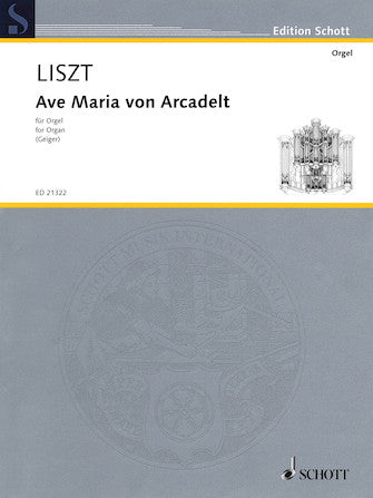 Liszt Ave Maria von Arcadelt