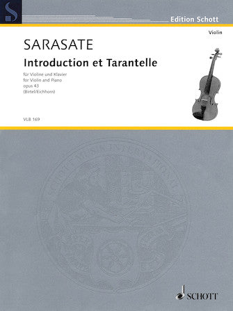 Sarasate: Introduction & Tarantella for Violin and Piano, Op. 43