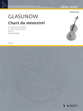 Glazunov: Chant du menestrel, Op. 71