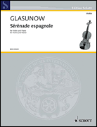 Glazunov: Sérénade Espagnole for Violin and Piano