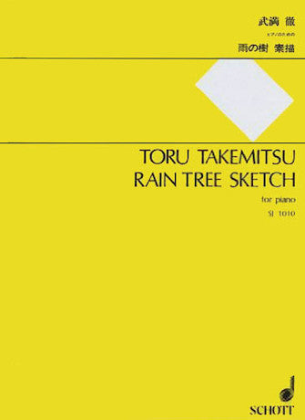 Takemitsu Rain Tree Sketch for Piano