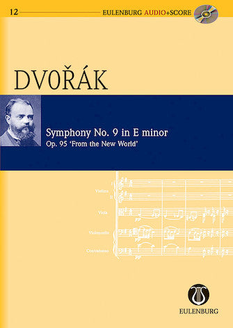 Dvořák: Symphony No. 9 in E Minor, Op. 95 B 178 From the New World (Study Score)