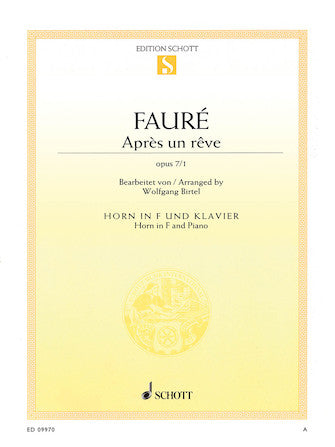 Faure Après un rêve, Op. 7/1