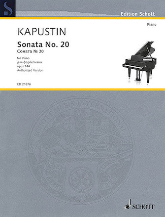 Kapustin: Sonata No. 20, Op. 144