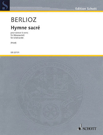Berlioz Hymne Sacré