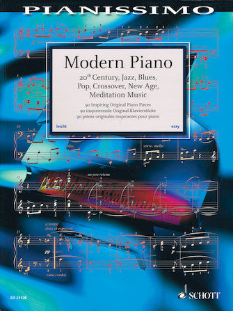Modern Piano 20th Century, Jazz, Blues, Pop, Crossover, New Age, Meditation Music