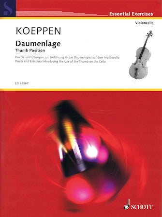 Koeppen Thumb Position: Duets and Exercises Introducing the Use of the Thumb on the Cello