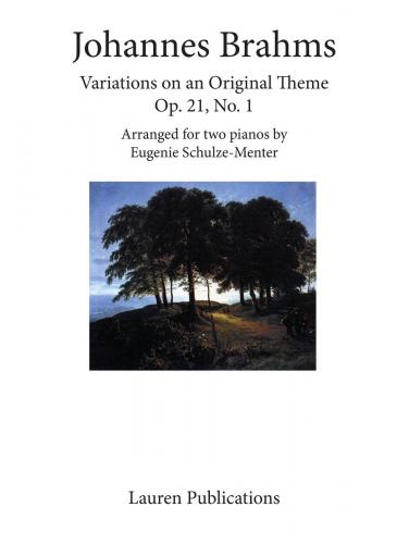 Brahms Variations on an Original Theme Op. 21 No. 1