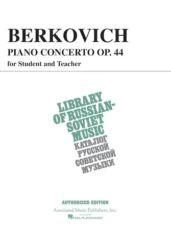 Berkovich Piano Concerto, Op. 44 (for student & teacher)