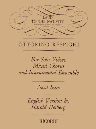 Respighi Lauda per la Natività del Signore (Laud to the Nativity) It
