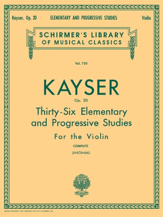 Kayser - 36 Elementary and Progressive Studies, Op. 20 (Complete) Solo Violin