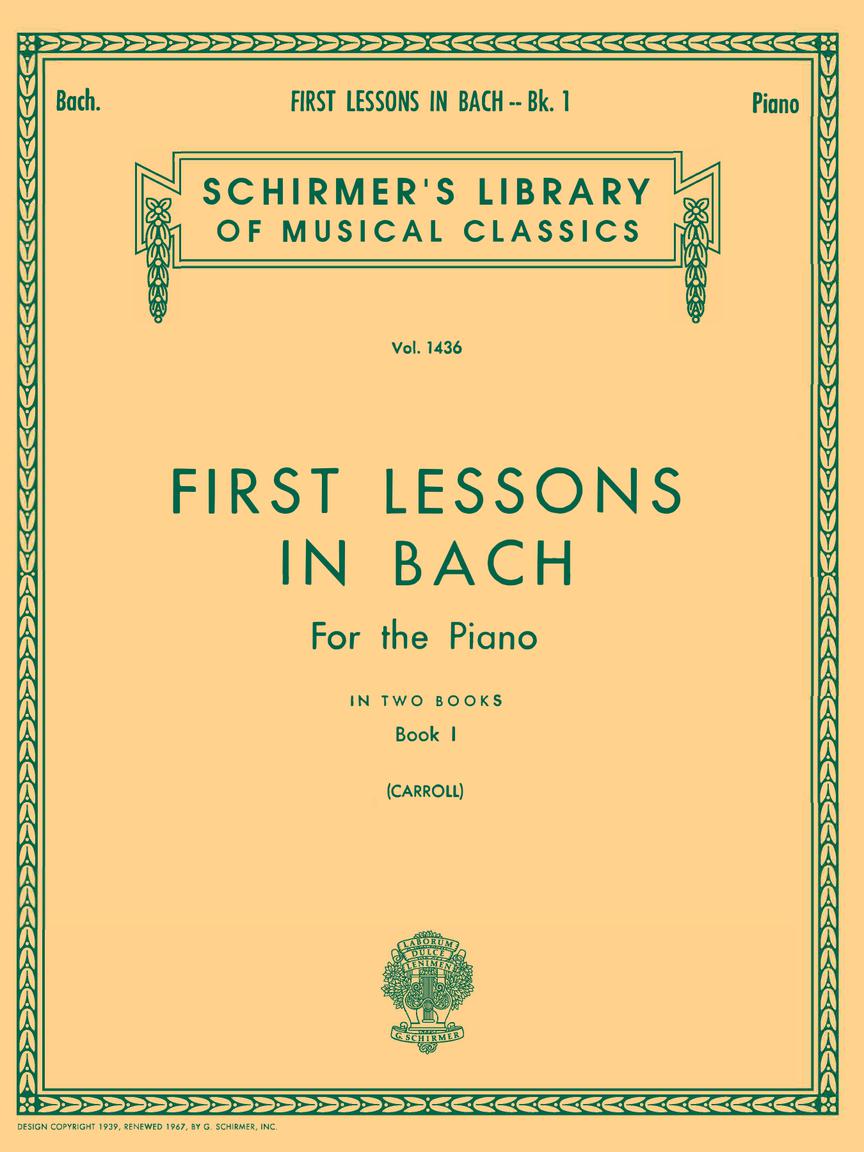 Bach First Lessons in Bach - Book 1