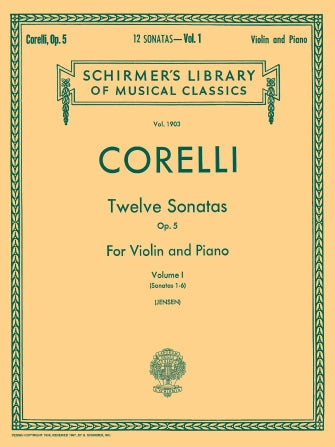Corelli: Twelve Sonatas, Op. 5 - Volume 1 Violin and Piano