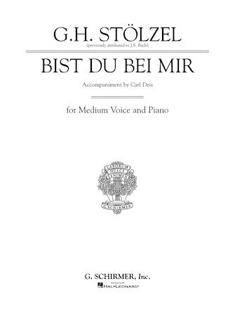 Stolzel Bist du bei mir (Thou Art My Joy) Medium Voice