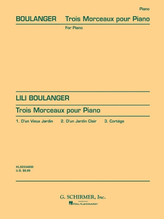 Boulanger Trois Morceaux for Piano