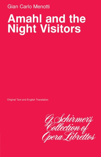 Amahl and the Night Visitors Libretto