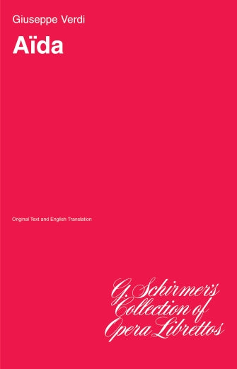 Verdi Aïda (Libretto)
