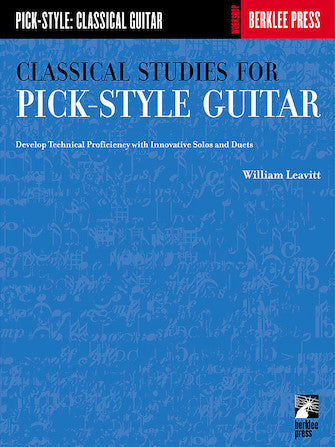 Classical Studies for Pick-Style Guitar