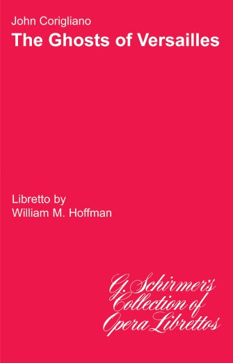 Corigliano The Ghosts of Versailles