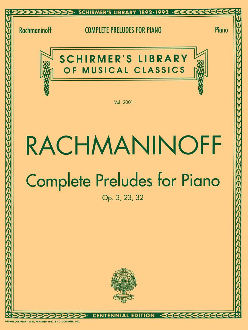 Rachmaninoff Complete Preludes, Op. 3, 23, 32