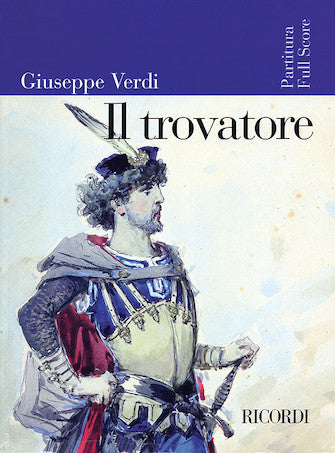 Verdi Il Trovatore 楽譜 トロヴァトーレ ヴェルディ Verdi Il Trovatore - Full Score