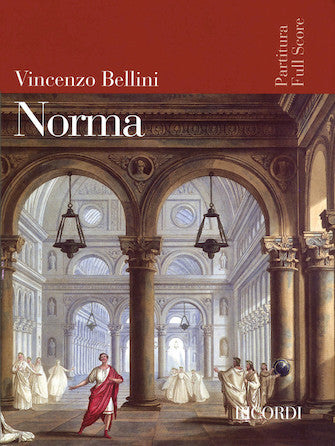 Bellini Norma Full Score