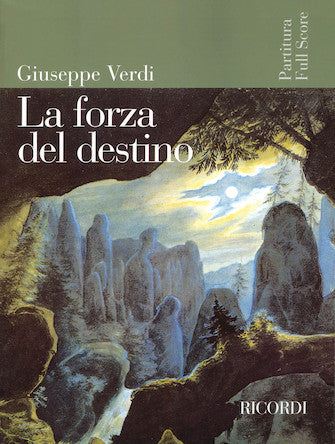Verdi La Forza del Destino Full Score