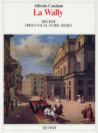 Catalani La Wally Vocal Score