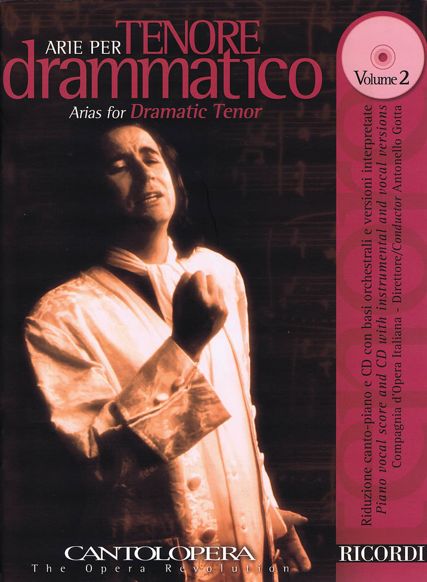 Arias for Dramatic Tenor - Vol. 2 Cantolopera Series