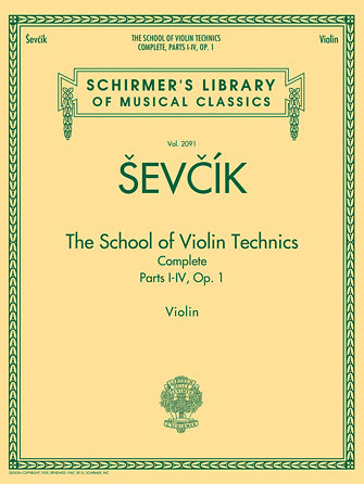 Sevcik School of Violin Technics, op 1 Complete Parts I-IV