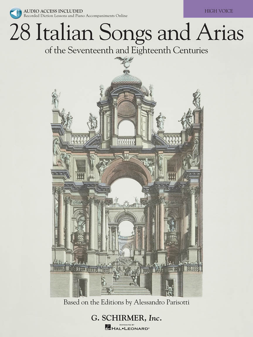 28 Italian Songs & Arias of the 17th & 18th Centuries High Voice