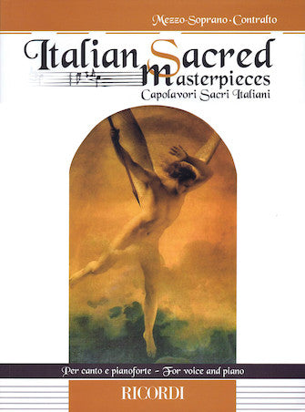 Italian Sacred Masterpieces Capolavori Sacri Italiani For Mezzo-soprano And Piano