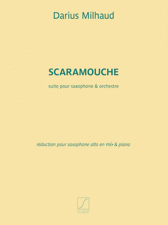 Milhaud Scaramouche: Reduction for Alto Saxophone and Piano