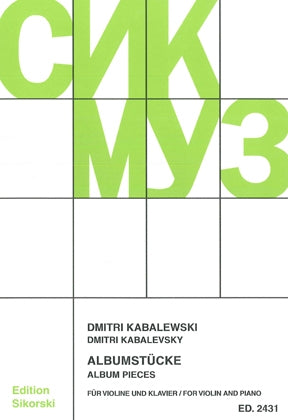 Kabalevsky Album Pieces For Violin And Piano (Selections From Opus 27 And 39)