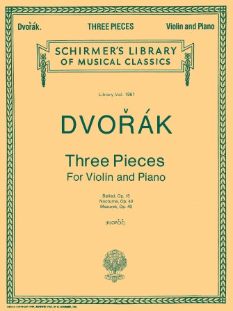 Dvořák: 3 Violin Pieces