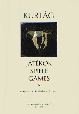 Kurtag: Games for Piano - Volume 5