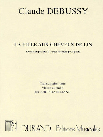 Debussy Fille aux Cheveux de Lin, La (The Girl with the Flaxen Hair)