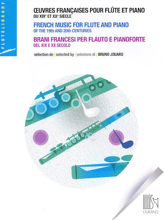 French Music for Flute and Piano of the 19th and 20th Centuries