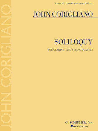 Corigliano Soliloquy for Clarinet and String Quartet - Score and Parts