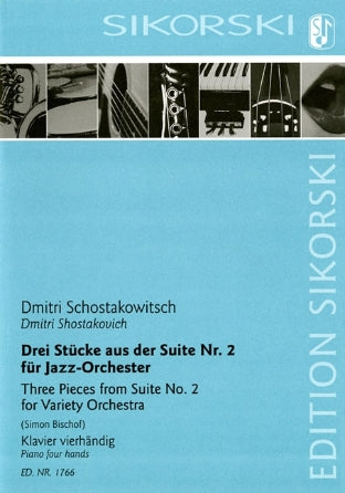 Shostakovich 3 Pieces from Suite No. 2 (For Variety Orchestra) for Piano Four-Hands