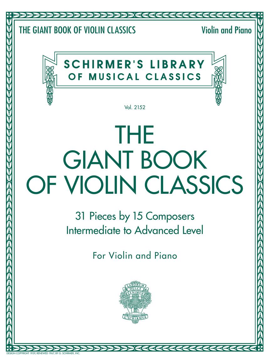 Giant Book of Violin Classics Violin and Piano