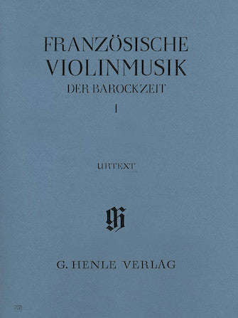 French Violin Music of the Baroque Era - Volume 1