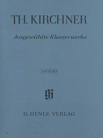 Kirchner Selected Piano Works