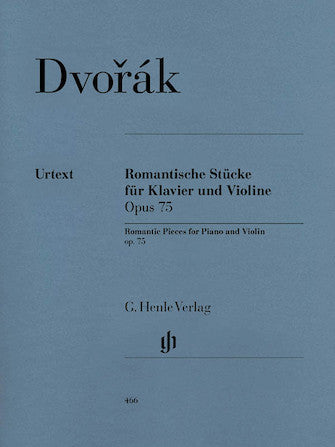 Dvořák: Romantic Pieces for Violin and Piano, Op. 75