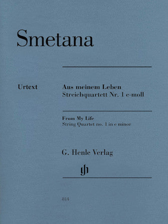 Smetana String Quartet No 1 in e minor (From My Life)