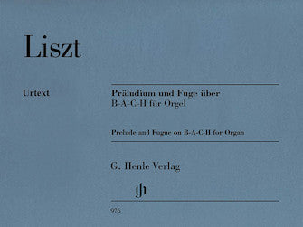 Liszt Prelude and Fugue on B-A-C-H