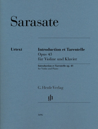 Sarasate Introduction and Tarantella Opus 43 for Violin and Piano