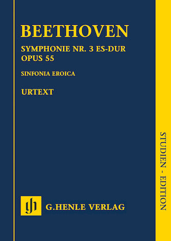 Beethoven Symphony No 3 in E flat major Opus 55 (Sinfonia Eroica)